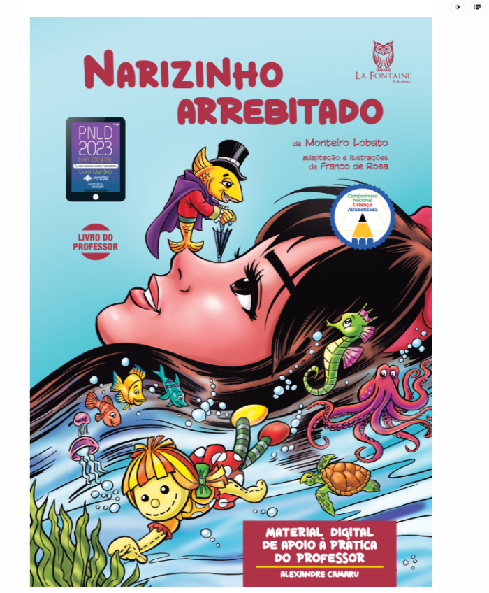 Capa do Livro “Narizinho Arrebitado”, de Monteiro Lobato e adaptado por Franco de Rosa. Editora La Fontaine. Produzido no âmbito do PNLD 2023.